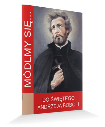 Modlitewnik do Świętego andrzeja Boboli